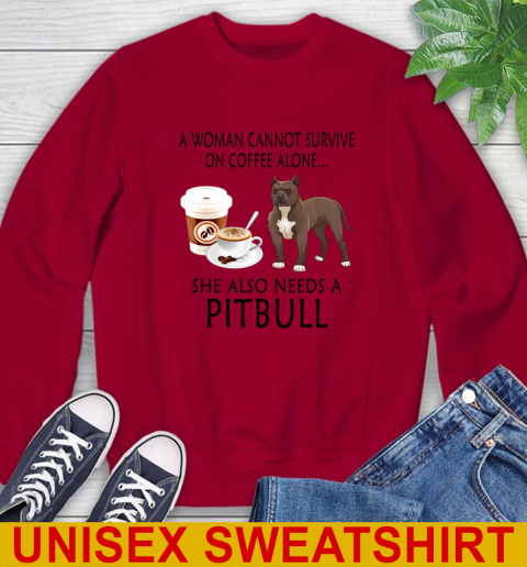 Women cannot survive on coffee alone she also need a PITBULL tshirt 28