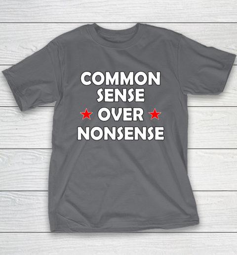 Common Sense Over Nonsense Youth T-Shirt 5