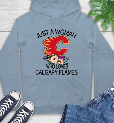 NHL Just A Woman Who Loves Calgary Flames Hockey Sports Hoodie 6