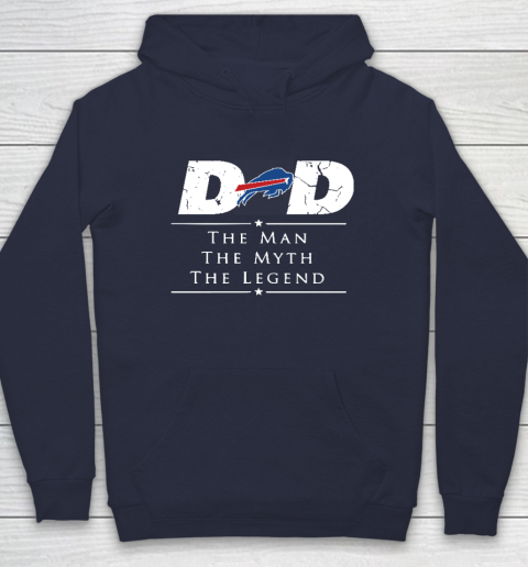 Buffalo Bills NFL Football Dad The Man The Myth The Legend Hoodie 2