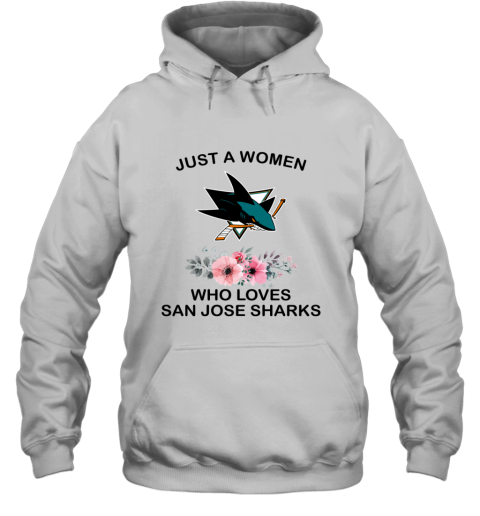 Just A Woman Who Loves SAN JOSE SHARKS