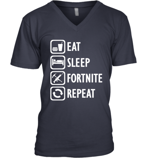 nkou eat sleep fortnite repeat for gamer fortnite battle royale shirts v neck unisex 8 front navy