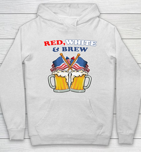 Beer Lover Funny Shirt BEER RED WHITE AND BREW 4TH OF JULY Hoodie