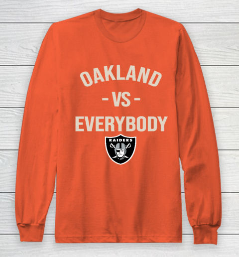 Oakland Raiders Vs Everybody Long Sleeve T-Shirt 3