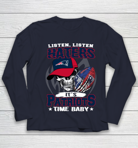 Listen Haters It is PATRIOTS Time Baby NFL Youth Long Sleeve 2
