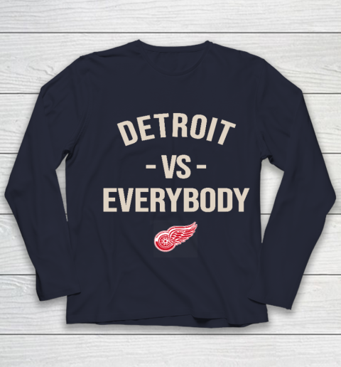 Detroit Red Wings Vs Everybody Youth Long Sleeve 2