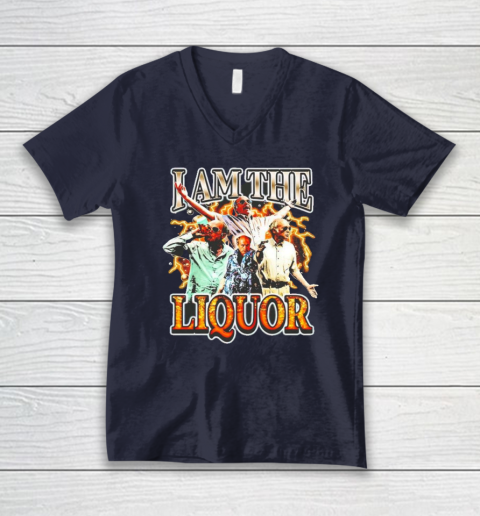I Am The Liquor V-Neck T-Shirt 2