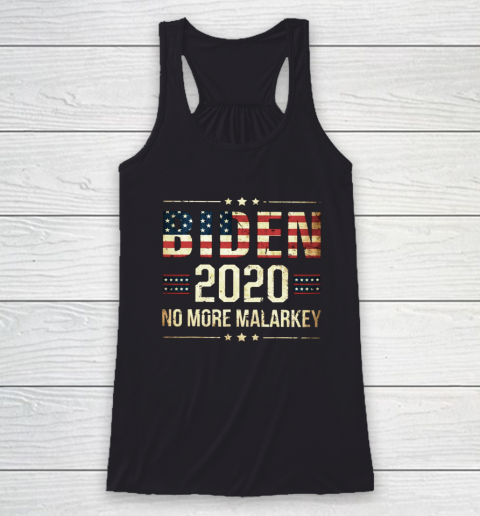 Joe Biden 2020 No More Malarkey Racerback Tank