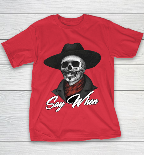 Say When Youth T-Shirt 7