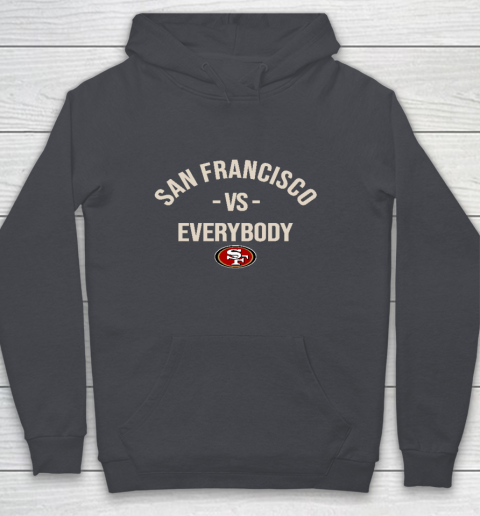 San Francisco 49ers Vs Everybody Youth Hoodie 5