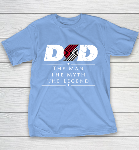 Portland Trail Blazers NBA Basketball Dad The Man The Myth The Legend Youth T-Shirt 8
