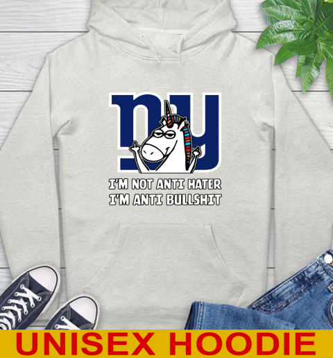 New York Giants NFL Football Unicorn I'm Not Anti Hater I'm Anti Bullshit Hoodie 12