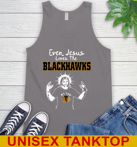 Chicago Blackhawks NHL Hockey Even Jesus Loves The Blackhawks Shirt Tank Top 6