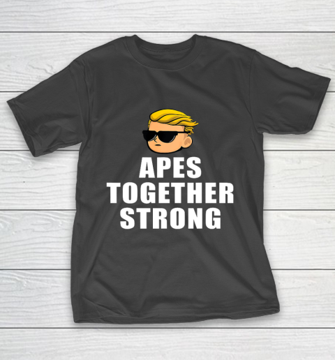 Apes Together Strong Funny WSB Stonks Meme T-Shirt