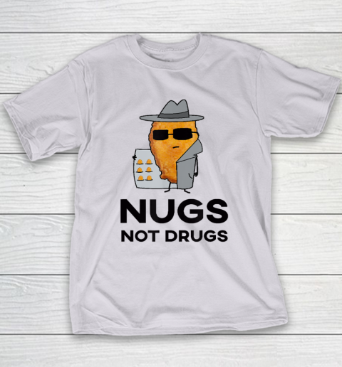 Funny Chicken Nuggets  Nugs Not Drugs Youth T-Shirt 3