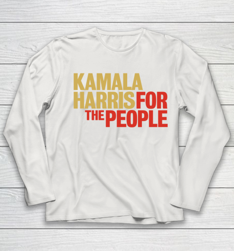 Kamala Harris For The People Youth Long Sleeve 11