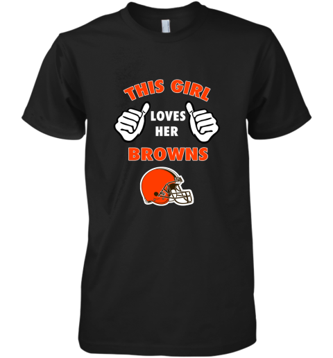 This Girl Loves Her Cleveland Browns Premium Men's T-Shirt