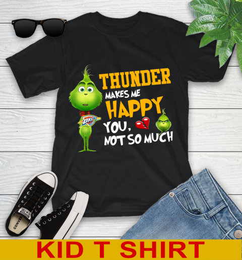 NBA Oklahoma City Thunder Makes Me Happy You Not So Much Grinch Basketball Sports Youth T-Shirt