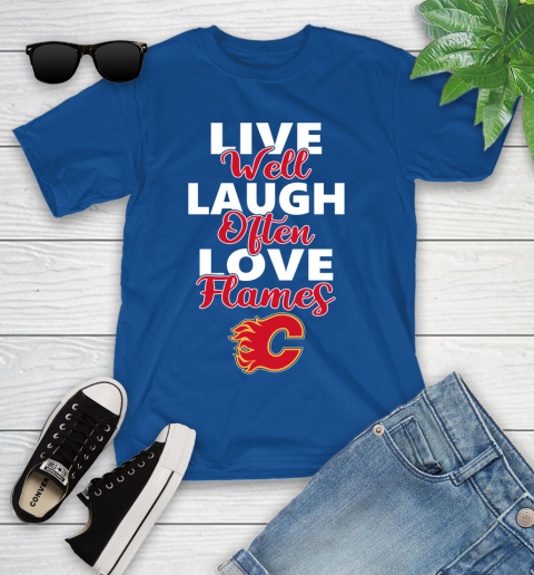 NHL Hockey Calgary Flames Live Well Laugh Often Love Shirt Youth T-Shirt 10