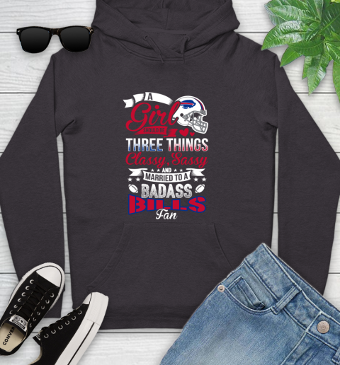 Buffalo Bills NFL Football A Girl Should Be Three Things Classy Sassy And A Be Badass Fan Youth Hoodie 8