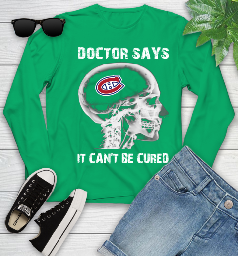 NHL Montreal Canadiens Hockey Skull It Can't Be Cured Shirt Youth Long Sleeve 6