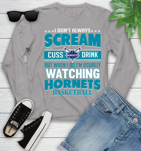 Charlotte Hornets NBA Basketball I Scream Cuss Drink When I'm Watching My Team Youth Long Sleeve 5