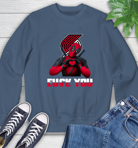 NBA Portland Trail Blazers Deadpool Love You Fuck You Basketball Sports Sweatshirt 8