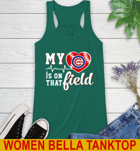 MLB My Heart Is On That Field Baseball Sports Chicago Cubs Racerback Tank 5