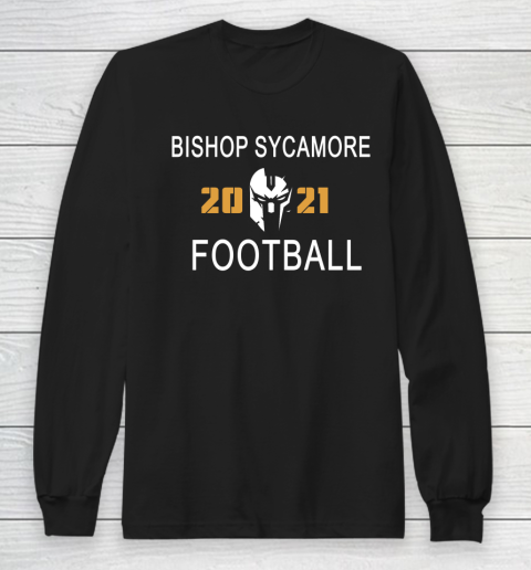 Bishop Sycamore Football 2021 Long Sleeve T-Shirt