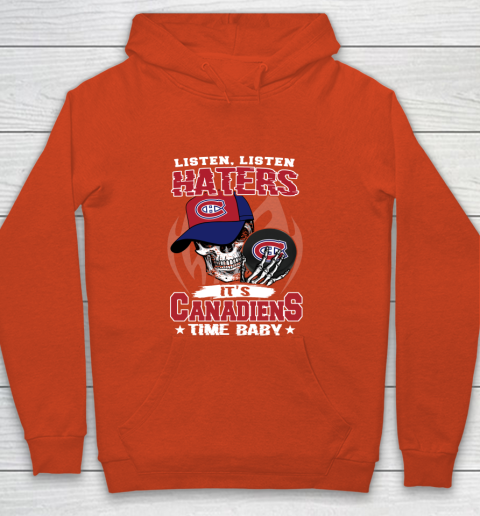 Listen Haters It is CANADIENS Time Baby NHL Youth Hoodie - Image 4