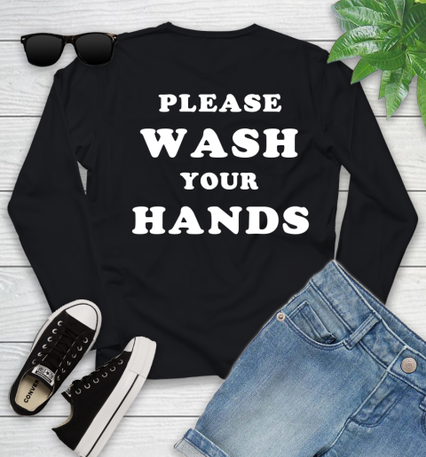 Please Wash Your Hands Funny (print on back) Youth Long Sleeve