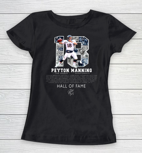 Peytons Pro Mannings Football signature Hall of 2021 Fame Women's T-Shirt
