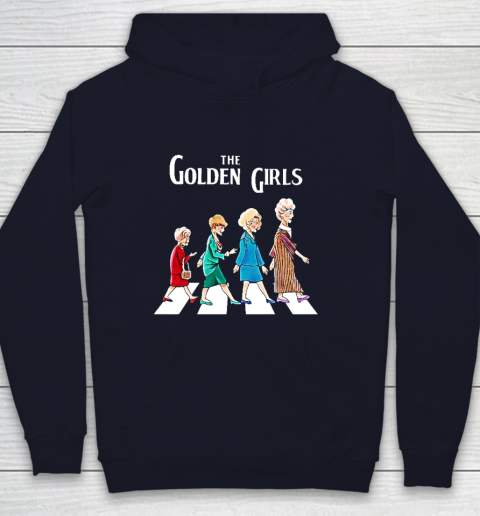 Golden Girls Tshirt fan art vintage retro The Golden Girls Rose Dorothy Blanche Youth Hoodie - Image 3