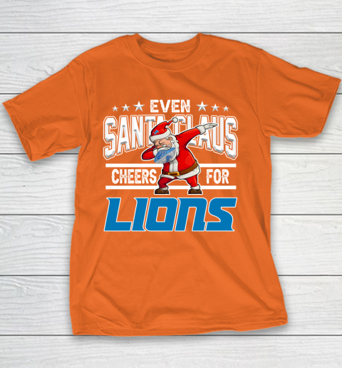 Detroit Lions Even Santa Claus Cheers For Christmas NFL Youth T-Shirt 4