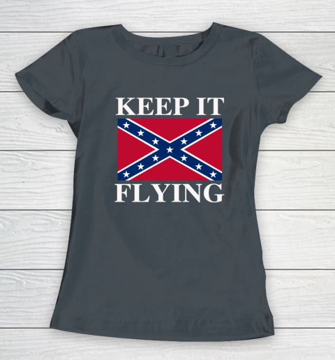 Keep It Flying Confederate Flag Women's T-Shirt 3
