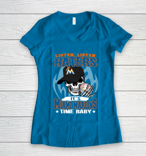 Listen Haters It is MARLINS Time Baby MLB Women's V-Neck T-Shirt 5