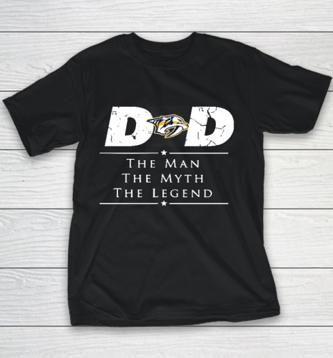 Nashville Predators NHL Ice Hockey Dad The Man The Myth The Legend Youth T-Shirt