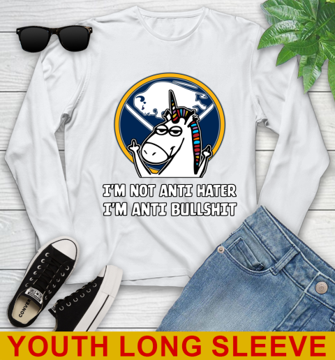 Buffalo Sabres NHL Hockey Unicorn I'm Not Anti Hater I'm Anti Bullshit Youth Long Sleeve