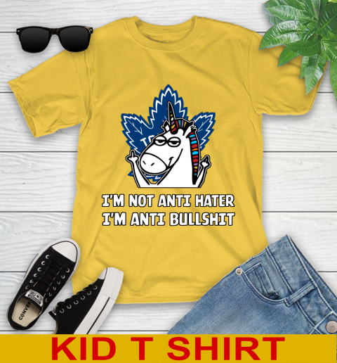 Toronto Maple Leafs NHL Hockey Unicorn I'm Not Anti Hater I'm Anti Bullshit Youth T-Shirt 8