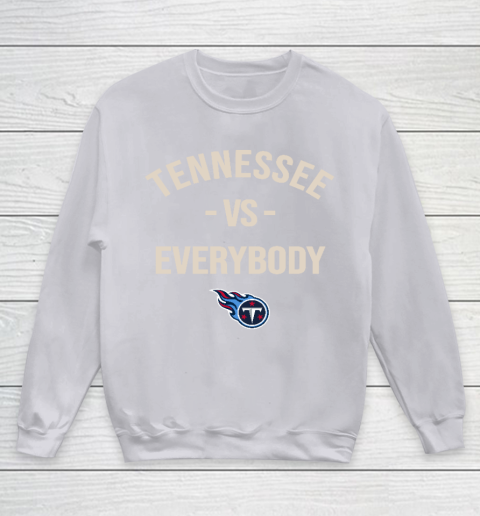 Tennessee Titans Vs Everybody Youth Sweatshirt 3
