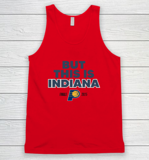 But This Is Indiana Tank Top 3