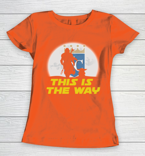 Kansas City Royals MLB Baseball Star Wars Yoda And Mandalorian This Is The Way Women's T-Shirt 3