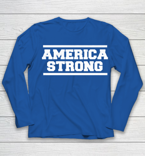 America Strong T Shirt 97