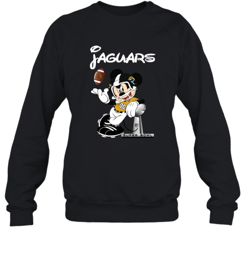 Mickey Jaguars Taking The Super Bowl Trophy Football Sweatshirt