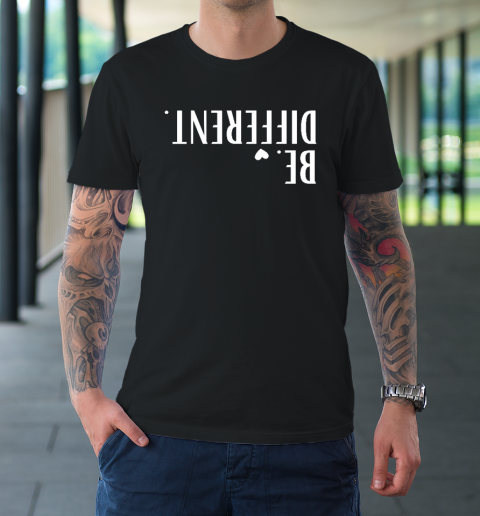Funny Upside Down Be Different T-Shirt