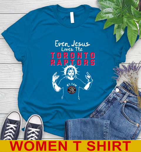 Toronto Raptors NBA Basketball Even Jesus Loves The Raptors Shirt Women's T-Shirt 8