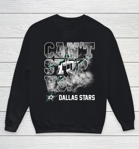 NHL Dallas Stars Hockey Can't Stop Vs Youth Sweatshirt