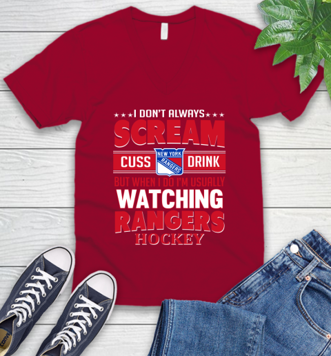 New York Rangers NHL Hockey I Scream Cuss Drink When I'm Watching My Team V-Neck T-Shirt 7