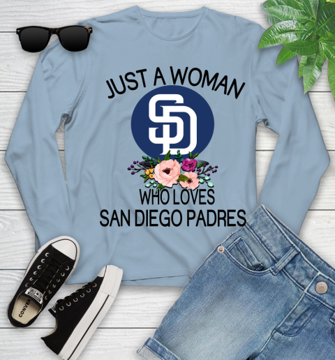 MLB Just A Woman Who Loves San Diego Padres Baseball Sports Youth Long Sleeve 6