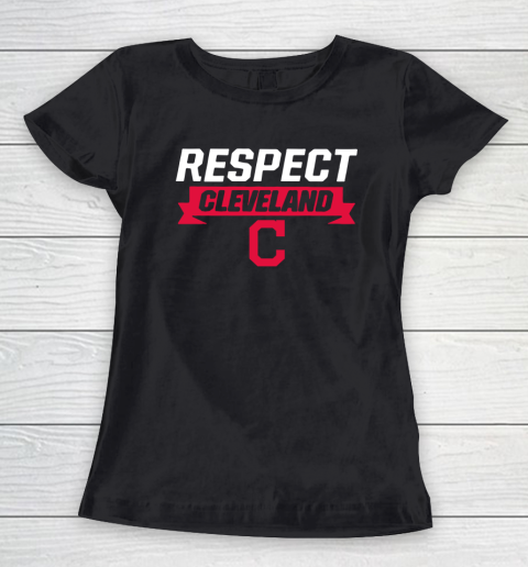 Respect Cleveland Indians Women's T-Shirt